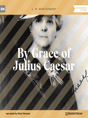 cover image of By Grace of Julius Caesar (Unabridged)